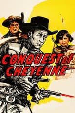 Poster for Conquest of Cheyenne