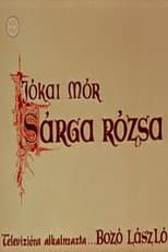 Poster for Sárga rózsa