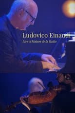 Poster for Ludovico Einaudi - Live @Maison de la Radio