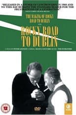 Poster for The Making of Rocky Road to Dublin