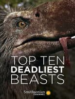 Poster for Top Ten Deadliest Beasts