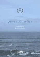 Poster for Para o Francisco