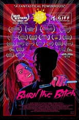 Poster for Burn the Bitch