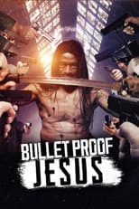 Poster for Bulletproof Jesus