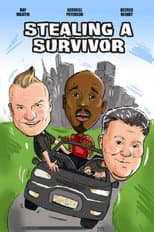 Poster for Stealing a Survivor