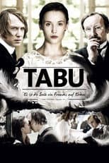 Poster for Tabu - Es ist die Seele ein Fremdes auf Erden