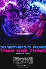 Poster for Something's More Than One Thing