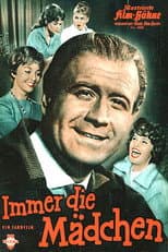 Poster for Immer die Mädchen