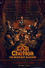 Poster for Lau Chu Hoa: The Deadliest Mansion