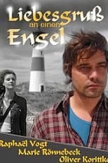 Poster for Liebesgruß an einen Engel