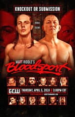 Poster for GCW Matt Riddle's Bloodsport