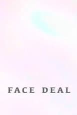 Poster for Face Deal