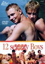 Poster for 12 Sexxxy Boys