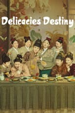 Poster for Delicacies Destiny