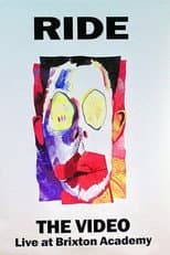 Poster for Ride: Live at Brixton Academy