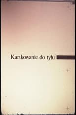 Poster for Kartkowanie do tyłu