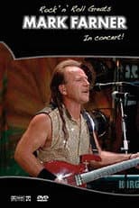 Poster for Rock 'n' Roll Greats: Mark Farner In Concert