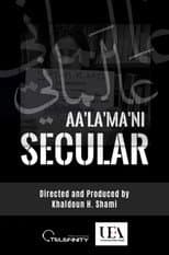 Poster for SECULAR | Aa'La'Ma'Ni
