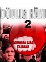 Poster for Dödlig hämnd 2 – Schloban slår tillbaka