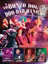 Poster for Bonzo Dog Doo Dah Band - 40th Anniversary Celebration