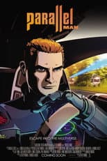 Poster for Parallel Man: Infinite Pursuit