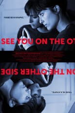 Poster for See You On The Other Side