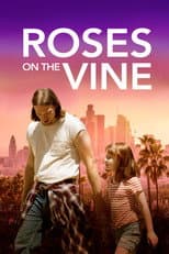 Poster for Roses on the Vine