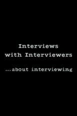 Poster for Interviews With Interviewers… About Interviewing