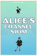 Poster for Alice's Channel Swim
