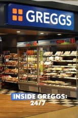 Poster for Inside Greggs: 24/7