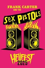 Poster for Sex Pistols & Frank Carter @ Hellfest 2025