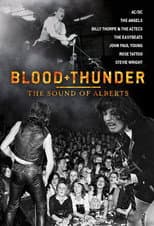 Poster for Blood + Thunder: The Sound of Alberts