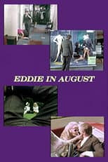 Poster for Eddie in August