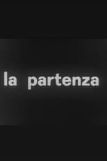 Poster for La Partenza