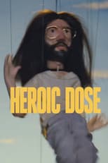 Poster for Heroic Dose