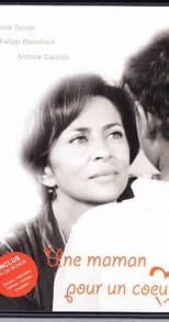 Poster for Une maman pour un cœur