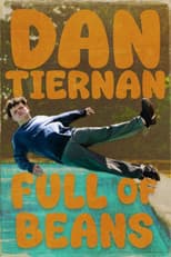 Poster for Dan Tiernan: Full of Beans