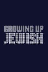 Poster for Growing Up Jewish