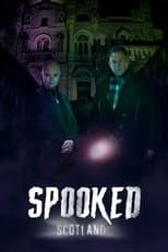 Poster for Spooked Scotland
