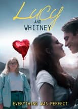 Poster for Lucy and Whitney