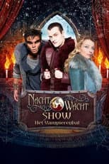 Poster for Nachtwacht Show: Het Vampierenbal