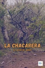 Poster for La chacarera: el latido del monte