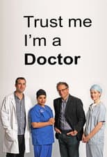 Poster for Trust Me, I'm a Doctor