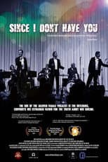 Poster for Since I Don't Have You