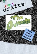Poster for First Drafts: The Outcasts