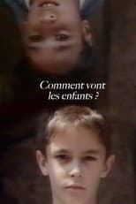 Poster for How Are The Kids?