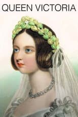 Poster for Queen Victoria: Love, Lust And Leadership