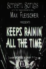 Poster for Keeps Rainin' All the Time