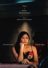 Poster for That I Have Remembered