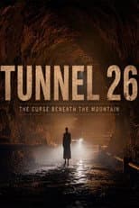Poster for Tunnel 26: The Curse Beneath the Mountain